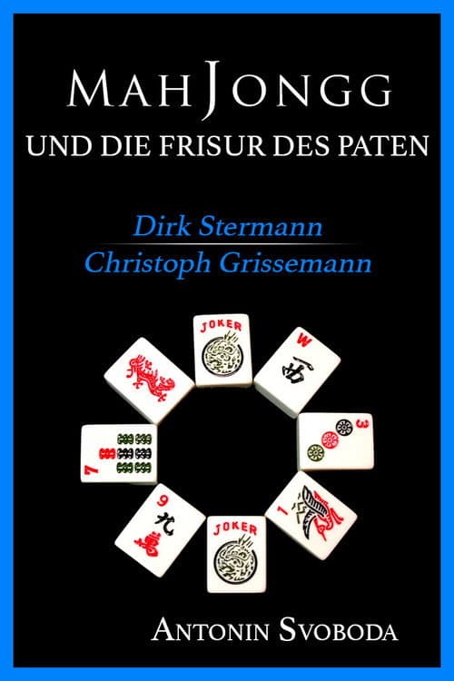 Постер до фільму «Mah Jongg & Die Frisur des Paten»