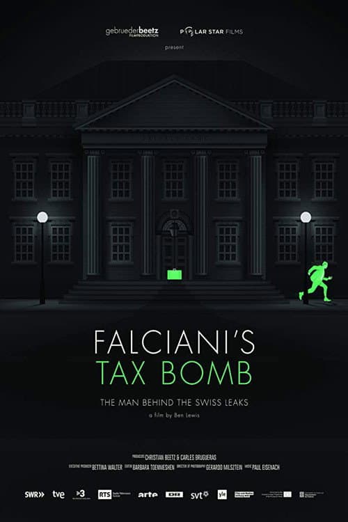 Poster for Falciani's Tax Bomb: The Man Behind the Swiss Leaks