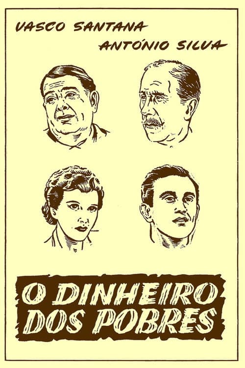 Poster for O Dinheiro dos Pobres