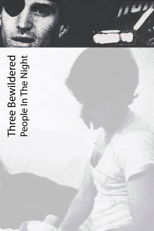 Poster for Three Bewildered People in the Night
