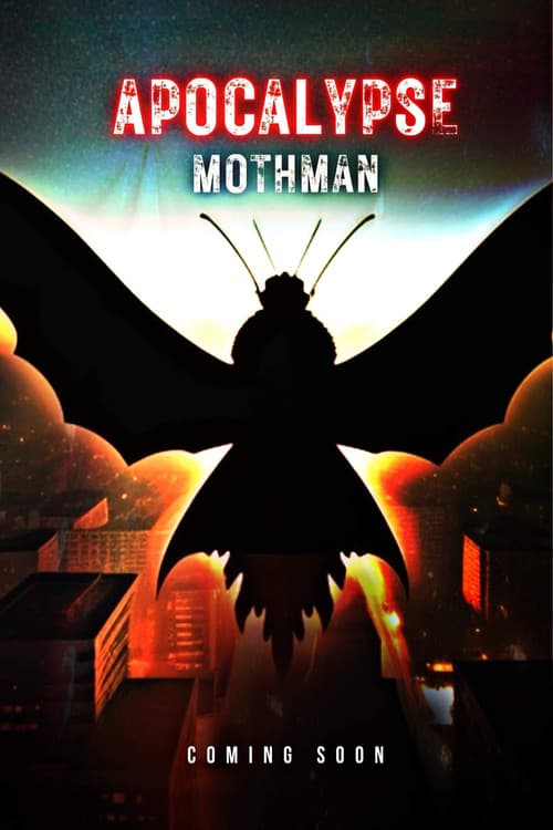 Poster for Apocalypse Mothman