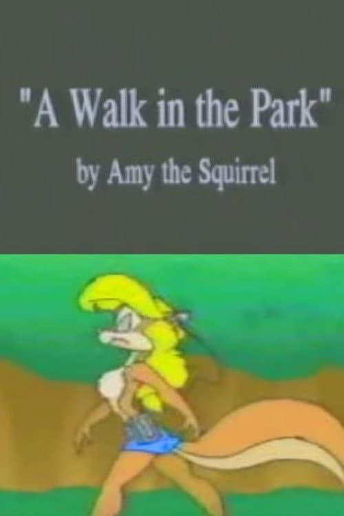 Poster for Amy the Squirrel: A Walk in the Park