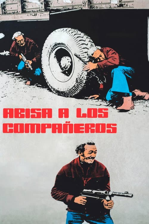 Poster for Abisa a los compañeros