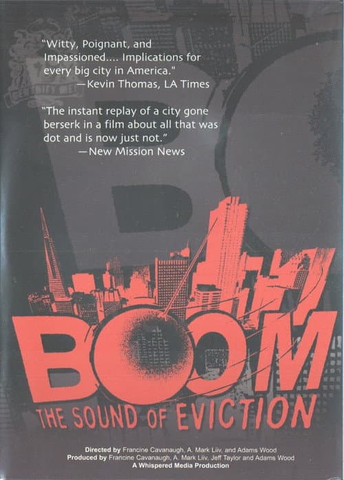 Постер до фільму «Boom: The Sound of Eviction»
