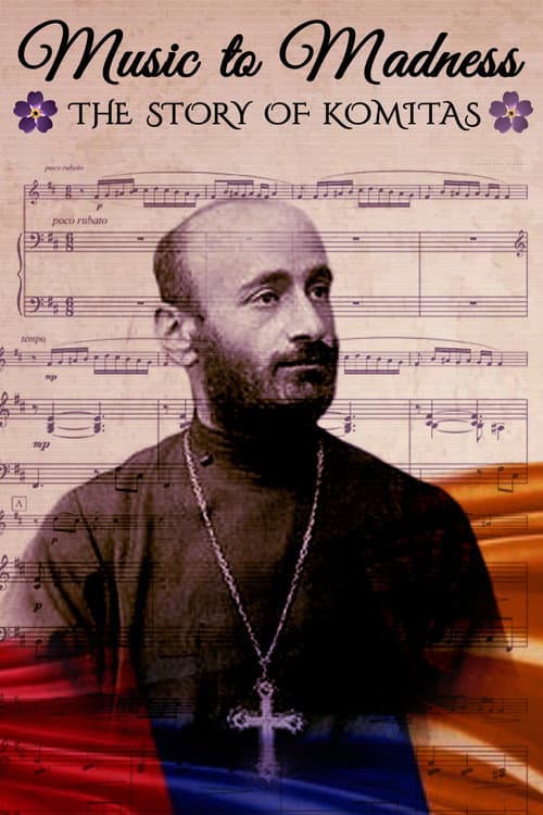 Poster for Music to Madness: The Story of Komitas