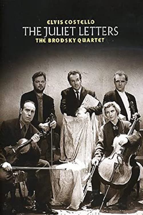 Poster for Elvis Costello and the Brodsky Quartet - The Juliet Letters