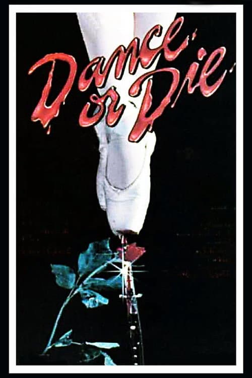 Poster for Dance or Die