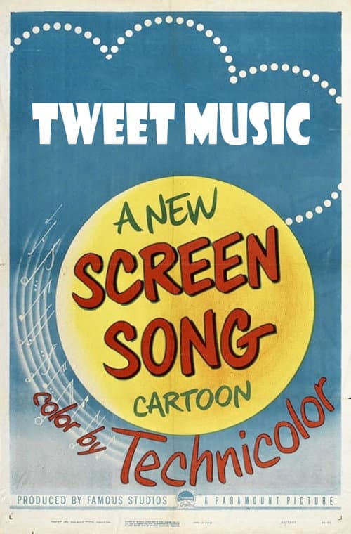Poster for Tweet Music