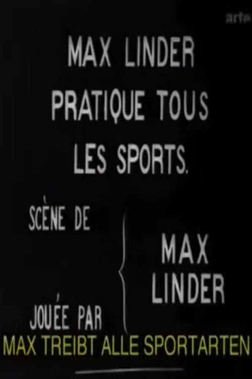 Poster for Max Linder Does All the Sports