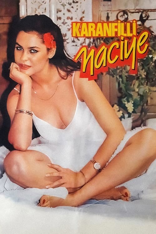 Poster for Karanfilli Naciye