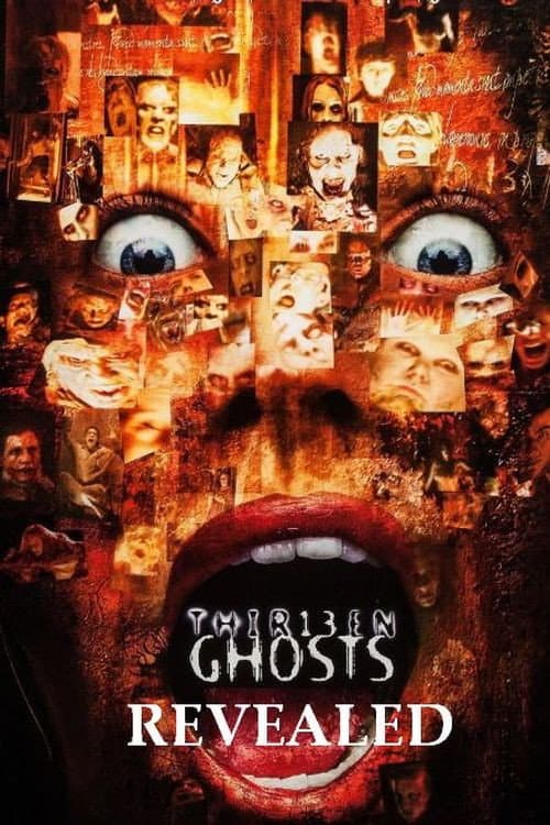 Poster for Thir13en Ghosts Revealed