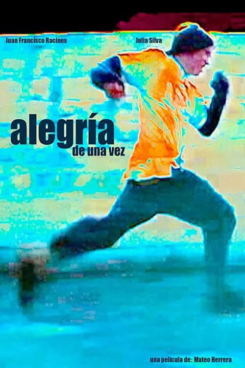 Poster for Alegría de una vez