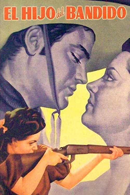 Poster for El hijo del bandido