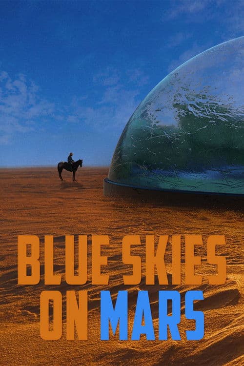 Poster for Blue Skies on Mars