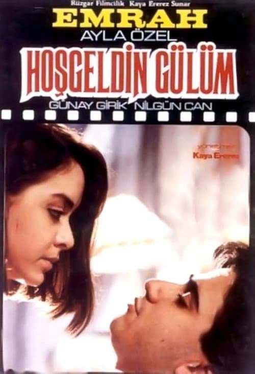 Poster for Hoşgeldin Gülüm