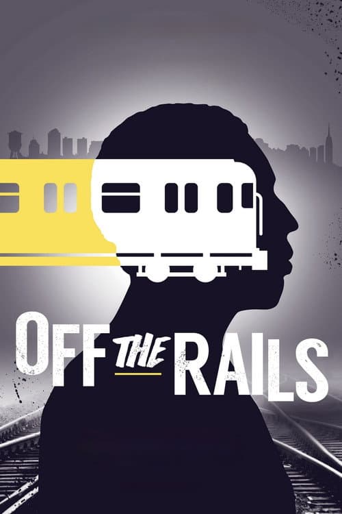 Poster for Off the Rails