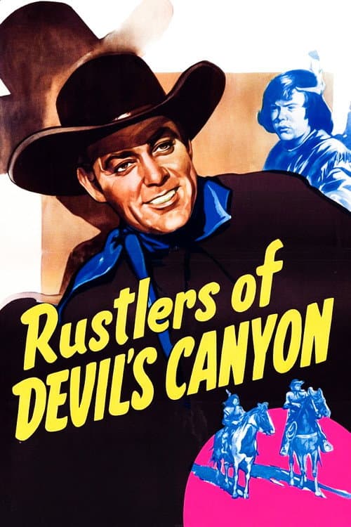 Poster for Rustlers of Devil's Canyon