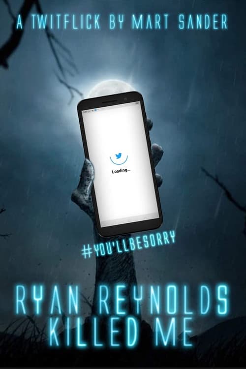 Poster for Ryan Reynolds Killed Me