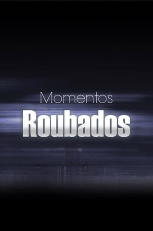 Poster for Stolen Moments
