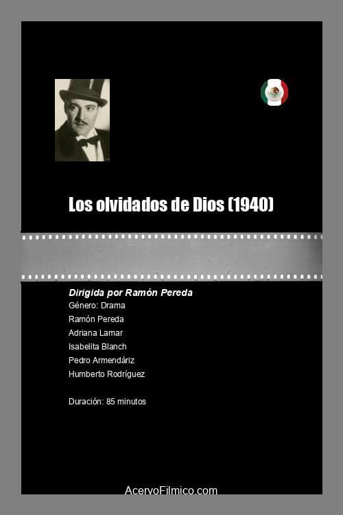 Poster for Los olvidados de Dios