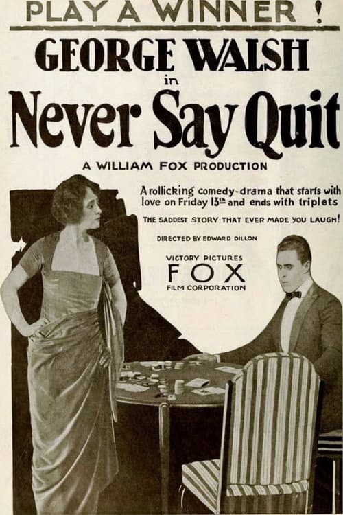Poster for Never Say Quit