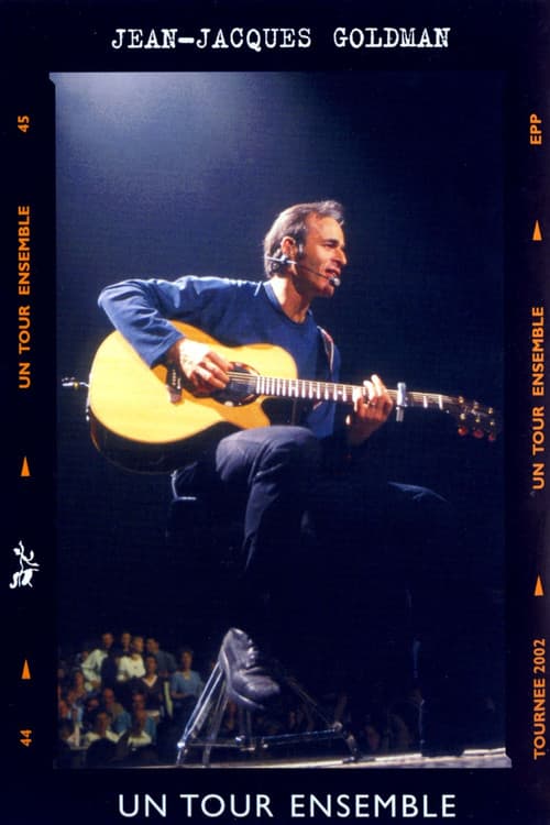 Poster for Jean-Jacques Goldman : Un tour ensemble