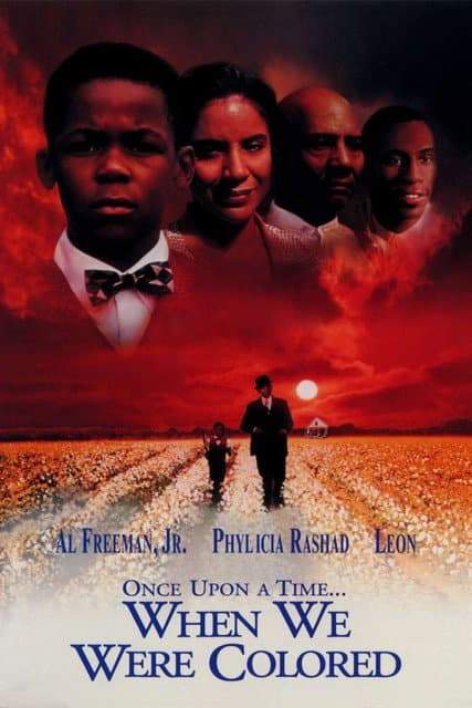 Poster for Once Upon a Time... When We Were Colored