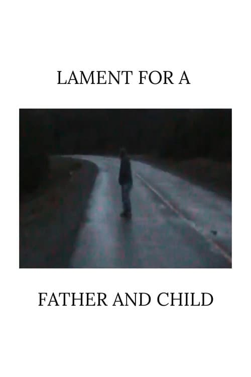 Poster for Lament for a Father and Child