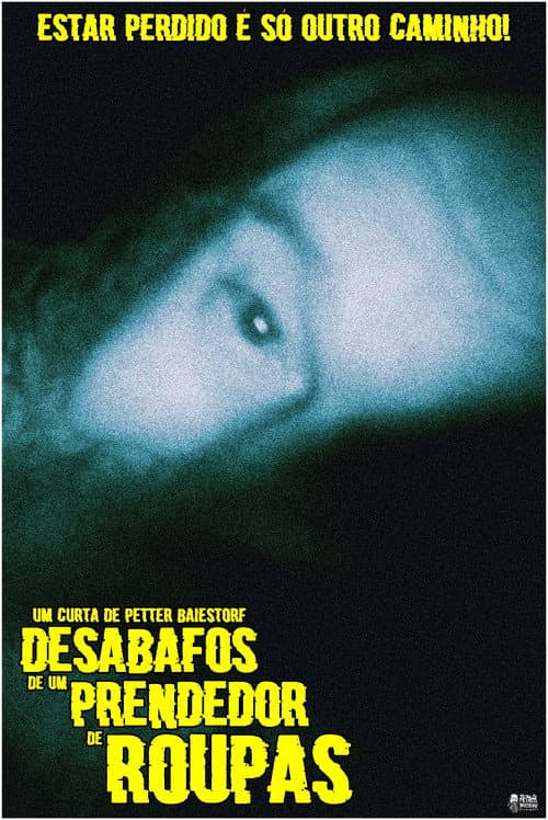 Poster for Desabafos de um Prendedor de Roupas