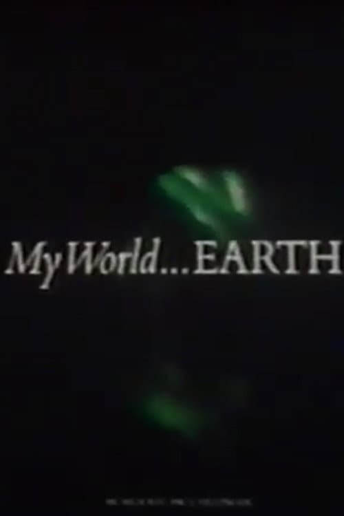 Poster for My World... Earth