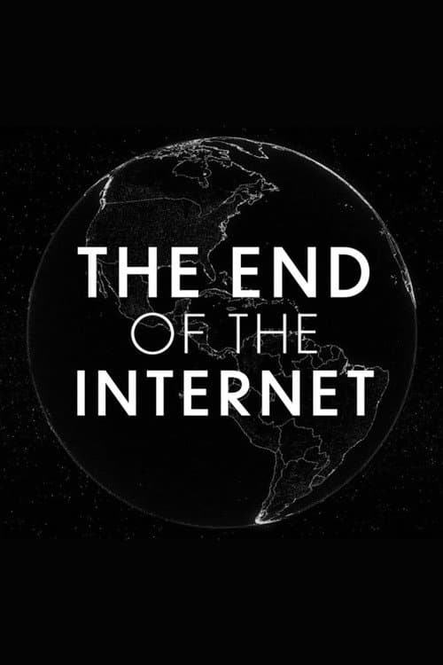 Poster for The End of the Internet
