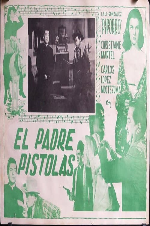 Poster for El Padre Pistolas