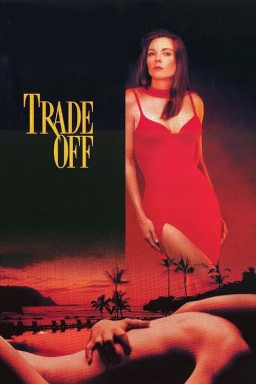 Poster for Trade Off