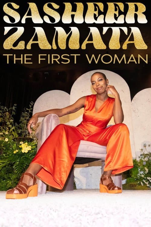 Постер до фільму «Sasheer Zamata - The First Woman»