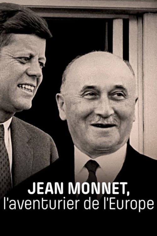 Poster for Jean Monnet, l'aventurier de l'Europe