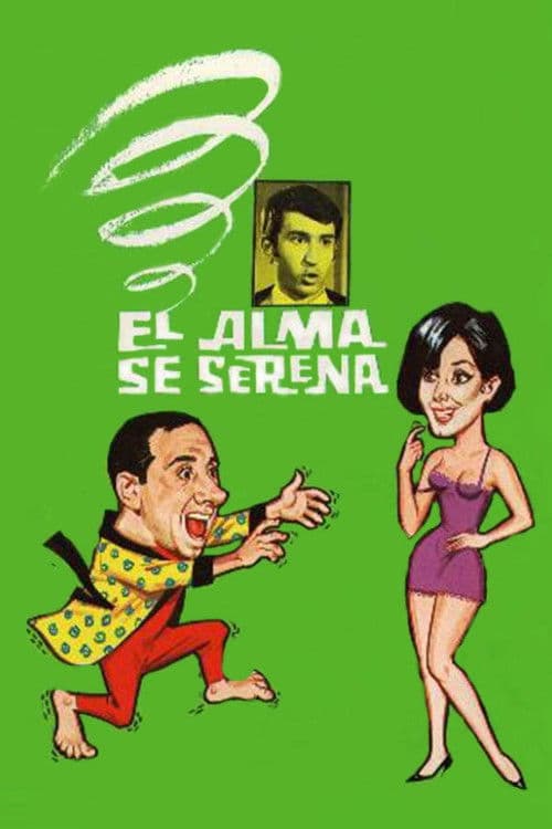Poster for El alma se serena