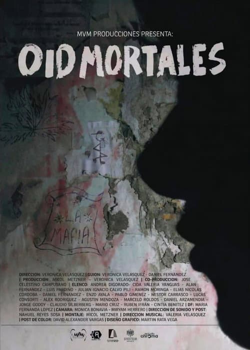 Poster for Oíd mortales