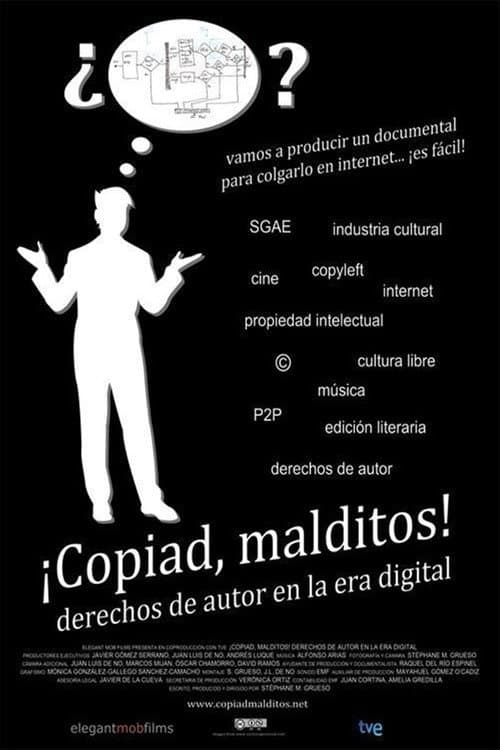 Poster for ¡Copiad, Malditos!