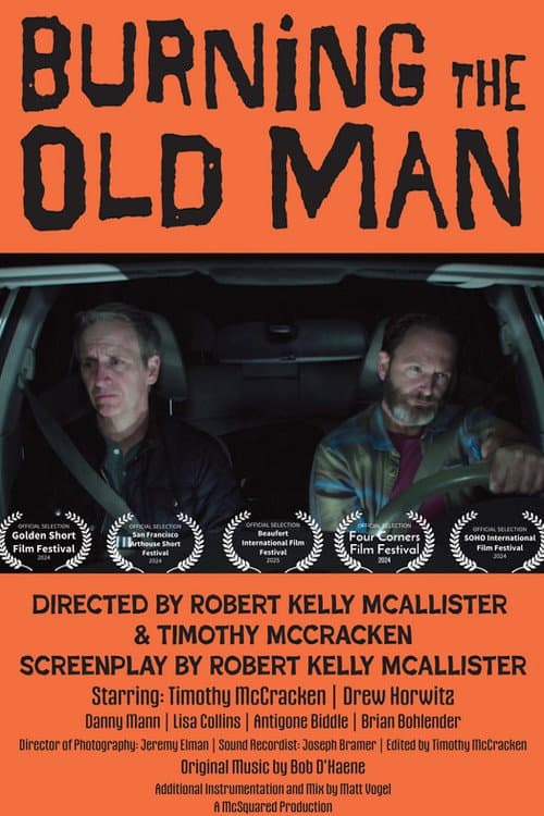 Poster for Burning The Old Man