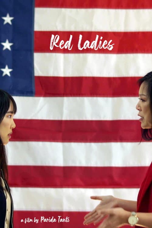 Постер до фільму «Red Ladies or Help! My Mom is a Republican»