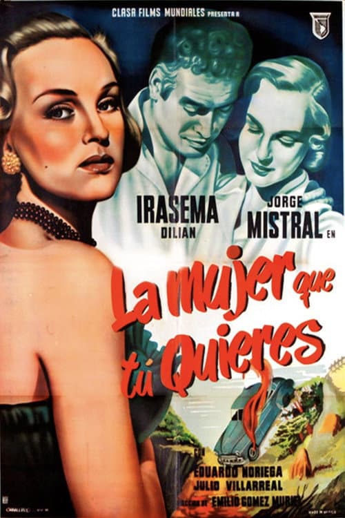 Poster for La mujer que tu quieres