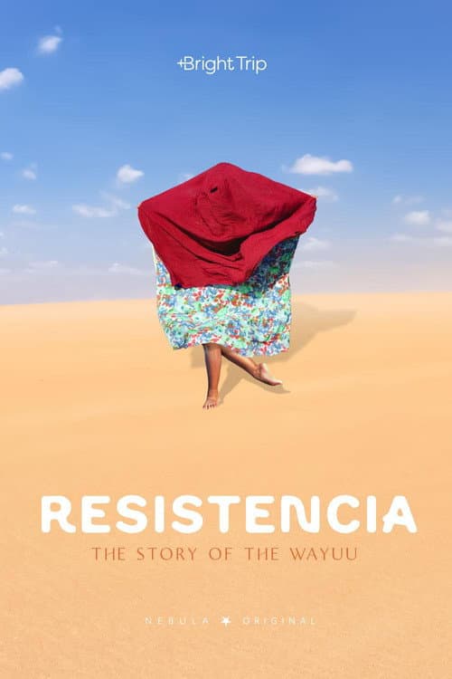 Poster for Resistencia: The Story of the Wayuu