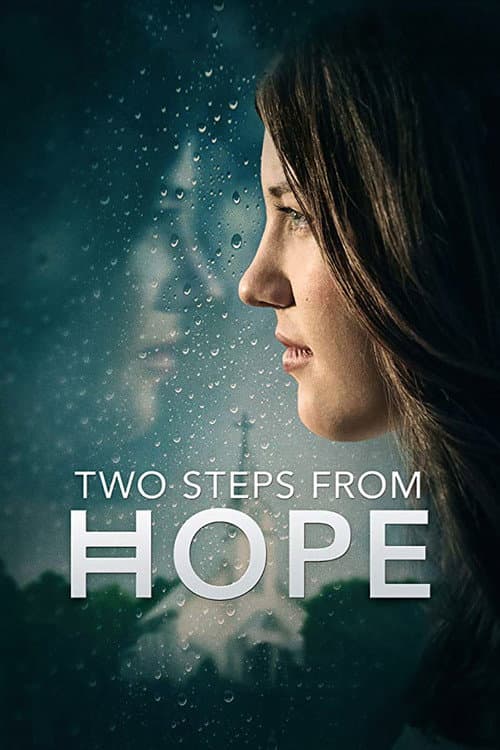 Poster for Two Steps from Hope