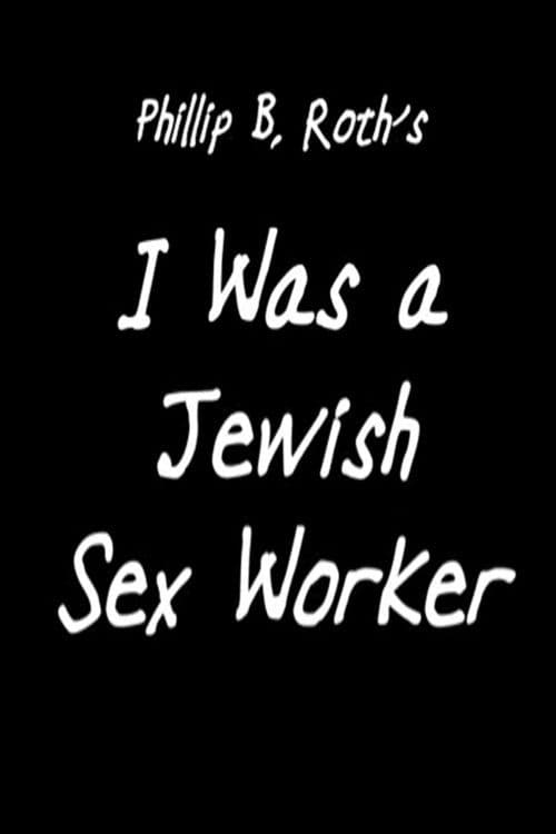 Poster for I Was a Jewish Sex Worker
