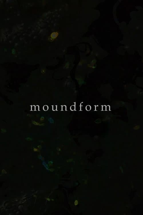 Poster for Moundform