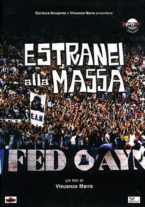 Poster for E.A.M. - Estranei alla massa