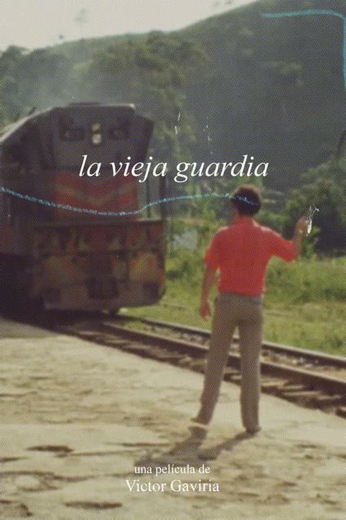 Poster for La Vieja Guardia