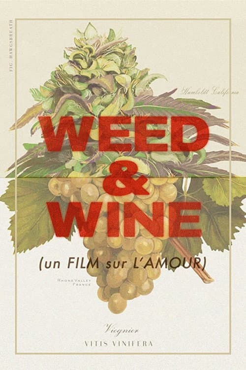 Poster for Weed & Wine