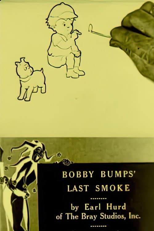 Poster for Bobby Bumps' Last Smoke