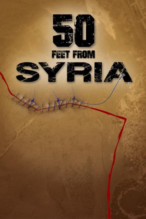 Poster for 50 Feet from Syria